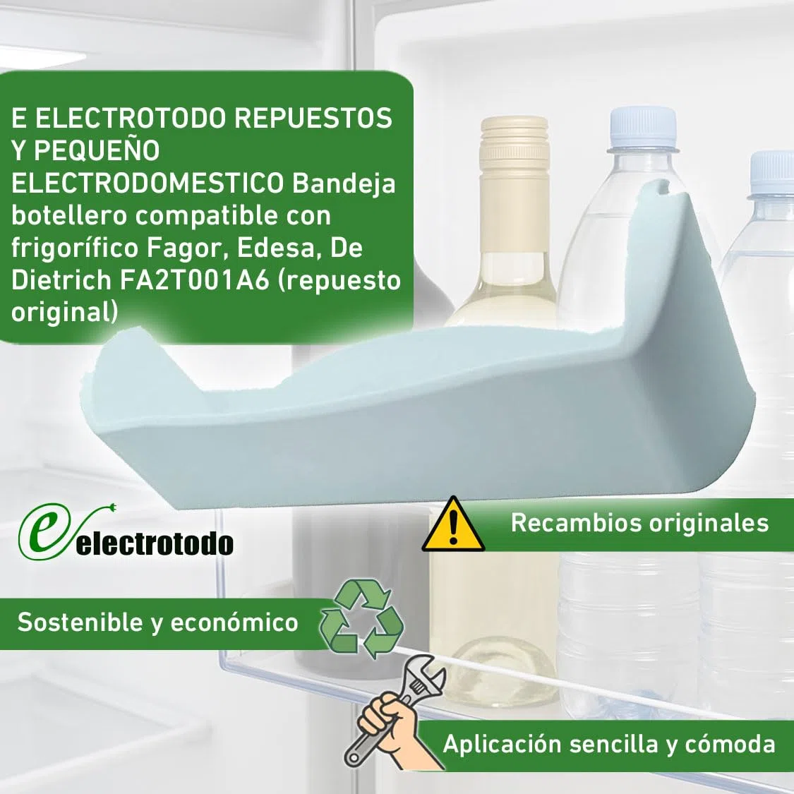 E ELECTROTODO REPUESTOS Y PEQUEÑO ELECTRODOMESTICO Bandeja botellero compatible con frigorífico Fagor, Edesa, De Dietrich FA2T001A6 (repuesto original)